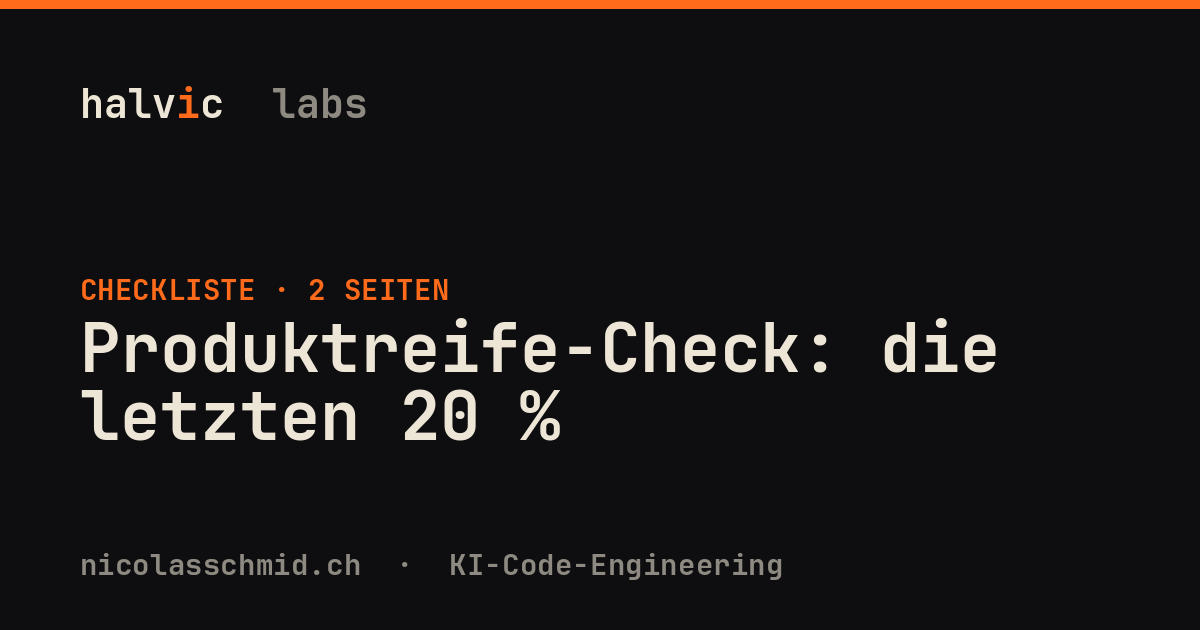 Produktreife-Check: die letzten 20 %